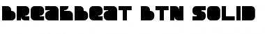 Download Breakbeat BTN Solid Font Download Breakbeat BTN Solid Font
