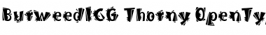 BurweedICG Thorny Font