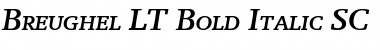 Breughel LT RegularSC Bold Italic Font