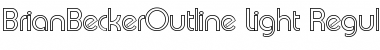 BrianBeckerOutline-Light Regular Font