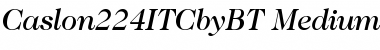 ITC Caslon No.224 Font