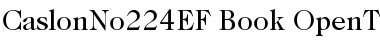 CaslonNo224EF-Book Font