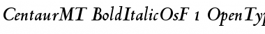 Centaur MT Bold Italic OsF