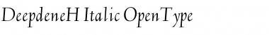 Deepdene H-Italic Font