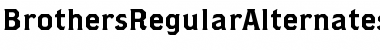 Download BrothersRegularAlternates Font