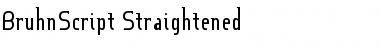 BruhnScript Straightened Font