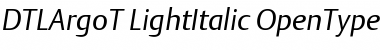 DTLArgoT LightItalic Font