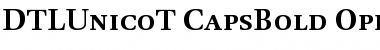 DTLUnicoT CapsBold Font