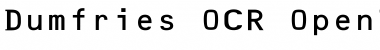 Dumfries OCR Regular Font