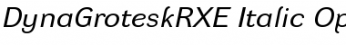 DynaGrotesk RXE Italic Font