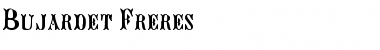 Download Bujardet Freres Font Download Bujardet Freres Font