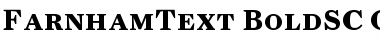 FarnhamText-BoldSC Regular Font