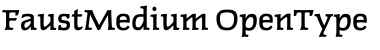 FaustMedium&nbsp;Regular