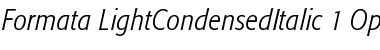 Formata Light Condensed Italic Font