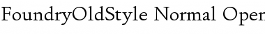 FoundryOldStyle Font