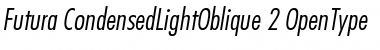 Futura Light Condensed Oblique