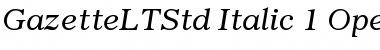 Download Gazette LT Std Font