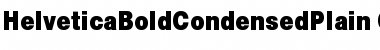 Helvetica Bold Condensed Plain Font