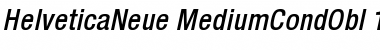 Helvetica Neue 67 Medium Condensed Oblique