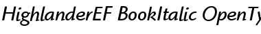 HighlanderEF BookItalic Font