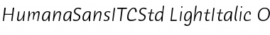Download Humana Sans ITC Std Font
