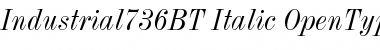 Industrial 736 Italic Font