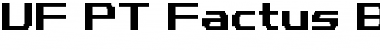 UF PT Factus Bold Regular Font