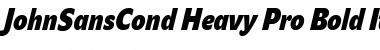JohnSansCond Heavy Pro Bold Italic