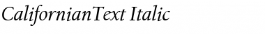 CalifornianText Italic Font
