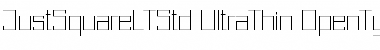 Just Square LT Std Font