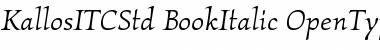 Kallos ITC Std Book Italic Font