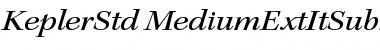 Kepler Std Medium Extended Italic Subhead Font
