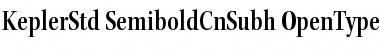 Kepler Std Semibold Condensed Subhead Font