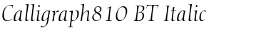 Calligraph810 BT Italic