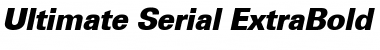 Ultimate-Serial-ExtraBold RegularItalic Font