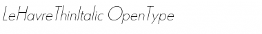 Download Le Havre Thin Italic Font Download Le Havre Thin Italic Font