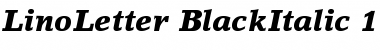 LinoLetter Black Italic Font