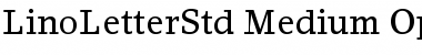 LinoLetter Std Medium