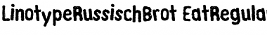 LTRussischBrot EatRegular&nbsp;Regular