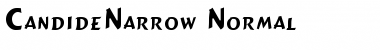 CandideNarrow Font