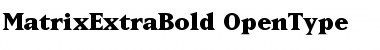 MatrixExtraBold Regular Font