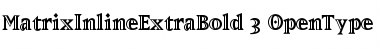 Download MatrixInlineExtraBold Font