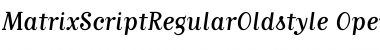 MatrixScriptRegularOldstyle Regular Font