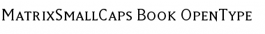 Download MatrixSmallCaps-Book Font