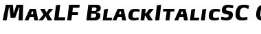 MaxLF-BlackItalicSC Regular Font