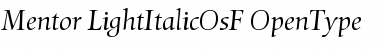 Mentor Light Italic OsF Font