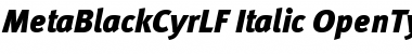 MetaBlackCyrLF-Italic Regular Font