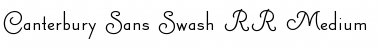 Canterbury Sans Swash RR Medium Font