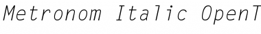 Download Metronom-Italic Font Download Metronom-Italic Font