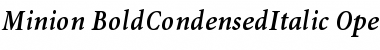 Minion Bold Condensed Italic